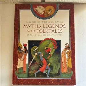 A World Treasury of Myths, Legends, and Folktales Book